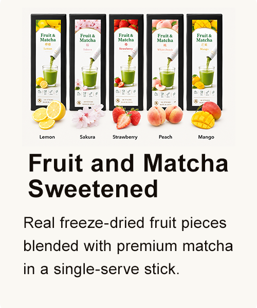 Fluit and Matcha Sweetened